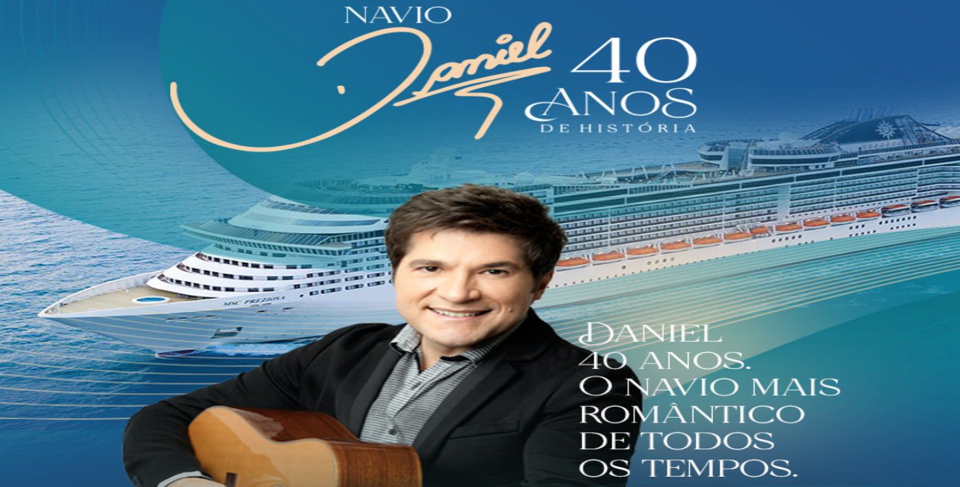 Daniel anuncia navio para celebrar 40 anos de carreira e gravação de DVD Acontece Curitiba